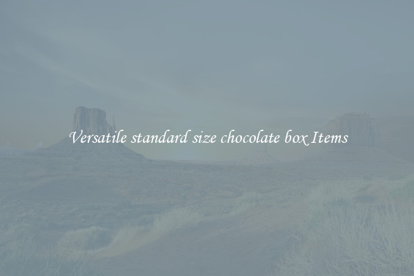 Versatile standard size chocolate box Items