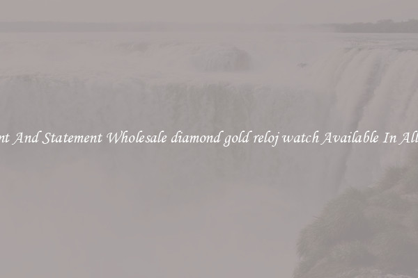 Elegant And Statement Wholesale diamond gold reloj watch Available In All Styles